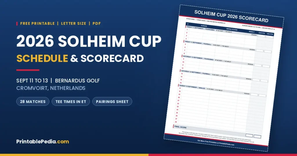 Printable 2026 Solheim Cup schedule and scorecard sheet beside the September 11 to 13 dates and Bernardus Golf venue
