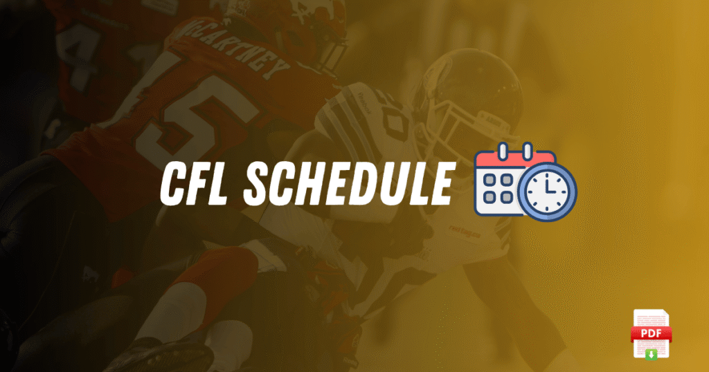 CFL Schedule 2025