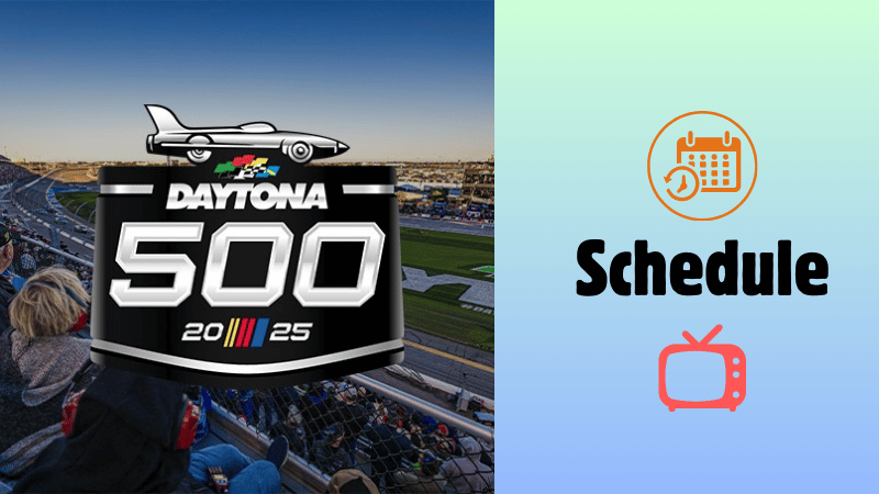 Daytona 500 2025 Schedule