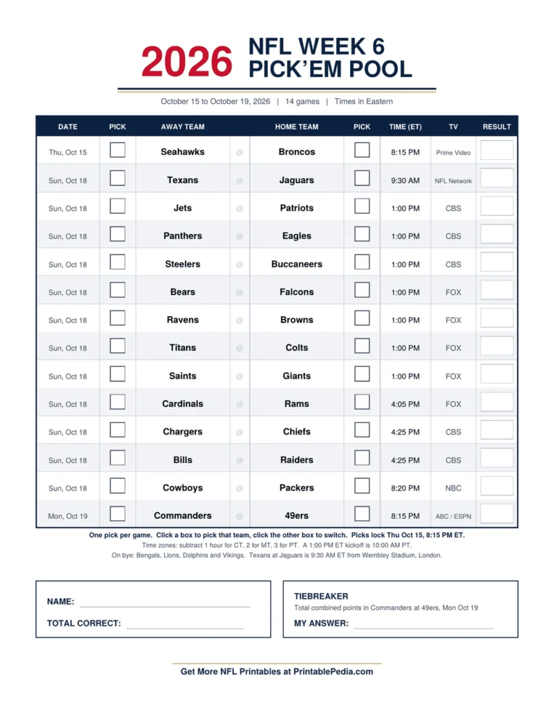 NFL Week 6 Pick'em Sheet 2026 printable with all 14 games, ET kickoff times and TV channels